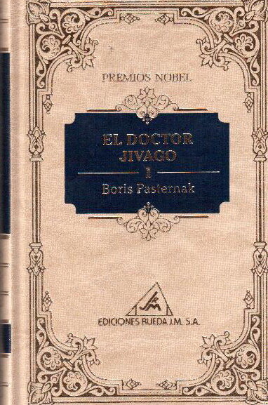 Boris Pasternak, Doutor Jivago Volume I