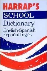 Harrap&#39;s School Dicionário Inglês Espanhol / Espanhol-Inglês