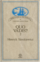 Henryk Sienkiewicz, Quo Vadis? 2
