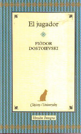 Dostoiévski Fiodor. O jogador