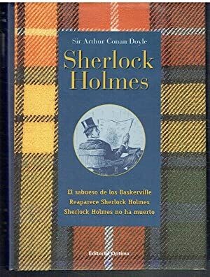 Arthur Conan Doyle. Sherlock Holmes: El sabueso de los Baskerville