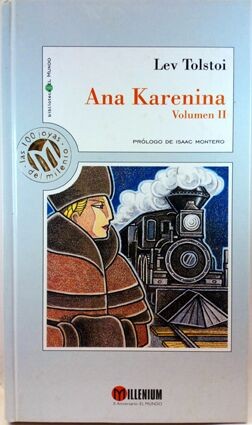 Lev Tolstoi. Ana Karenina, Volumen 1