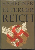 H.S. Hegner, O Terceiro Reich